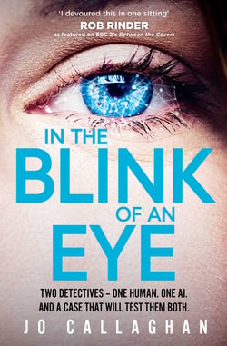 In The Blink of An Eye - Winner of the Theakstons Crime Novel of the Year and the CWA New Blood Dagger