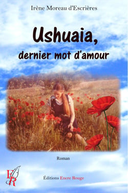Ushuaia, dernier mot d’amour - Romance fantastique captivante