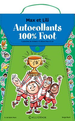 Max et lili - autocollants 100% foot - max a la passion du foot