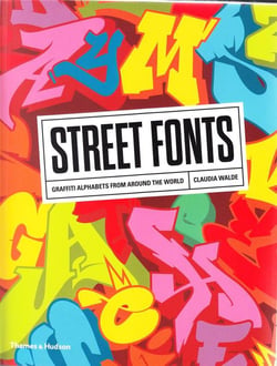 Street fonts - graffiti alphabets from around the world