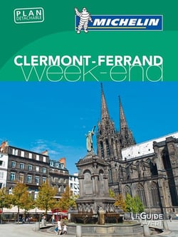 Le guide vert week-end : Clermont-Ferrand
