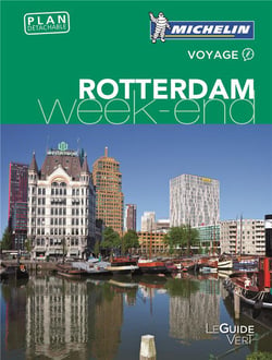 Le guide vert week-end : Rotterdam (édition 2017)