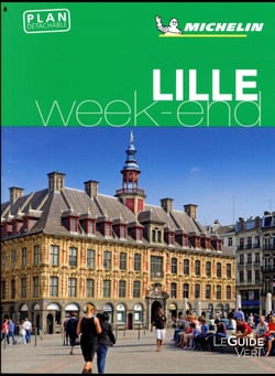 Le guide vert week-end : Lille