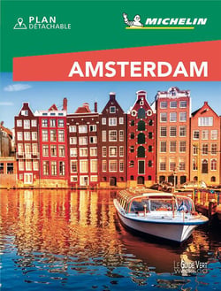 Le guide vert week-end : Amsterdam (édition 2019)