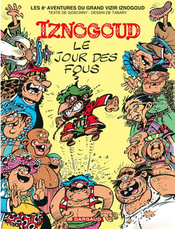 Iznogoud Tome 8 : le jour des fous