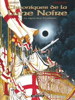 Chroniques de la Lune Noire Tome 1 : le signe des ténèbres