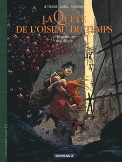La quête de l'oiseau du temps - avant la quête Tome 2 : le grimoire des dieux