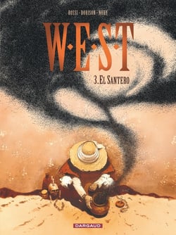 W.E.S.T Tome 3 - el santero