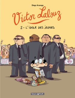 Victor lalouz Tome 2 - l'idole des jeunes