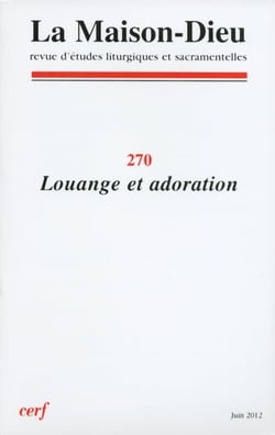 Maison-Dieu 270 - Louange et adoration