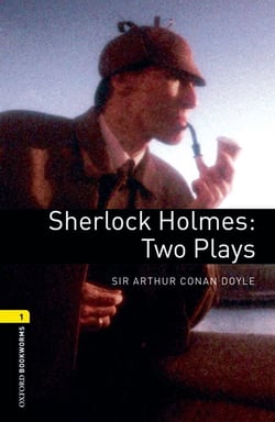 Obwl 3e level 1: sherlock holmes: two plays playscript