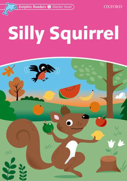 Dolphins starter: silly squirrel