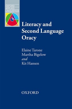 Oxford applied linguistics: literacy and second language oracy