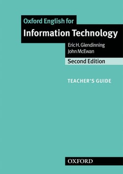 Oxford english for it new edition: teacher's guide