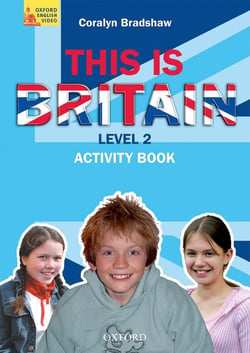 THIS IS BRITAIN! 2: ACTIVITY BOOK