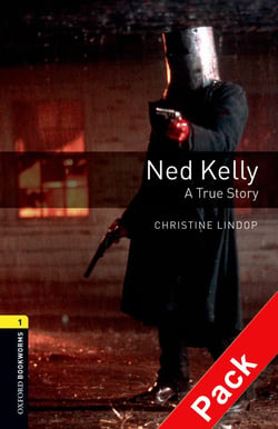 OBWL 3E LEVEL 1: NED KELLY: A TRUE STORY AUDIO CD PACK