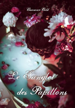 Le sanglot des papillons