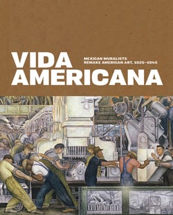 Vida americana - mexican muralists remake american art, 1925 1945