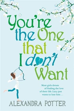 You'Re the one That I Don't Want