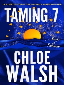 Taming 7 : Epic, emotional and addictive romance from the TikTok phenomenon