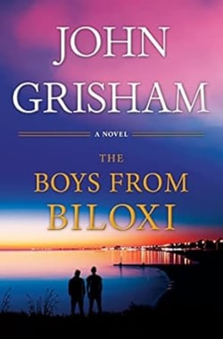 The Boys from Biloxi : A Legal Thriller