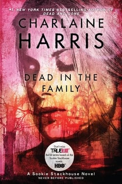 Dead in the Family - Southern Vampire Mysteries - volume 10
