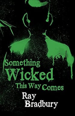 Something Wicked This Way Comes