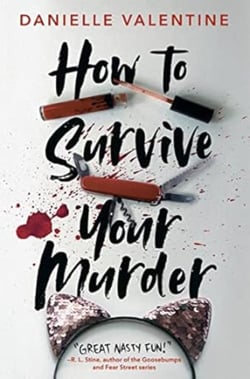 How to survive your murder