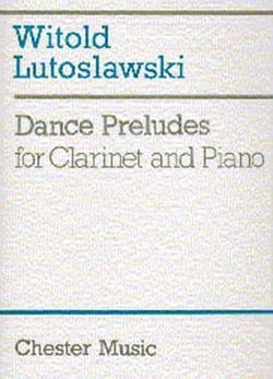 Witold lutoslawski : dance preludes - clarinette