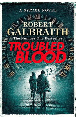 TROUBLED BLOOD - CORMORAN STRIKE