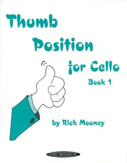 Rick mooney : thumb position for cello, book 1 - violoncelle
