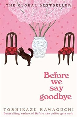 Before saying goodbye