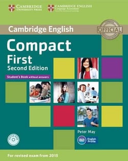 COMPACT FIRST STUDENT'S BOOK WITHOUT ANSWERS WITH CD-ROM