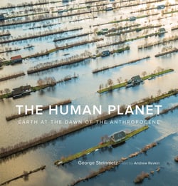 The Human Planet : Earth at the Dawn of the Anthropocene