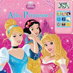Disney Princesses : allô, princesse !