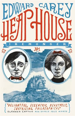 Heap house (iremonger trilogy bk 1)