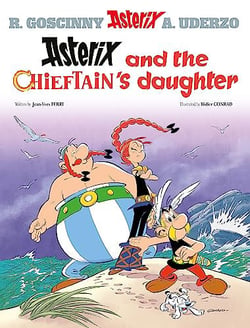 ASTERIX AND THE CHIEFTAIN''S DAUGHTER