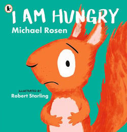 I am hungry