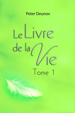 Le livre de la vie tome 1