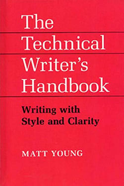 THE TECHNICAL WRITER''S HANDBOOK