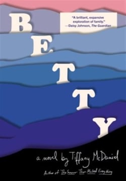 Betty : A novel