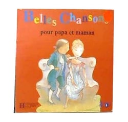 Belles chansons pour papa et maman
