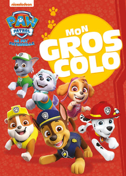 Pat' Patrouille - Mon gros colo NED