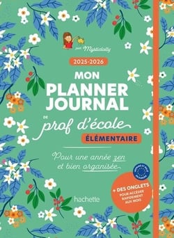Mon planner journal de prof d'école Elémentaire - Edition 2025-2026