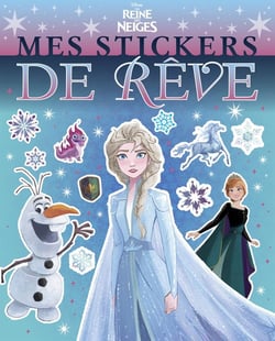 LA REINE DES NEIGES - Mes Stickers de Rêve - Disney
