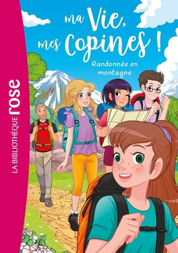 Ma vie, mes copines ! Tome 35 : Randonnée en montagne