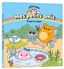 Coloriages mes petits amis - Si bien au soleil !