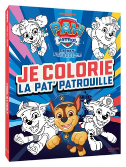 La Pat' Patrouille - Je colorie la Pat' Patrouille