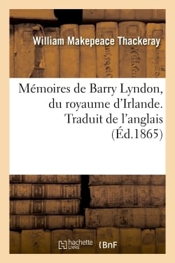 Mémoires de Barry Lyndon, du royaume d'Irlande