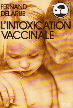 L'Intoxication vaccinale